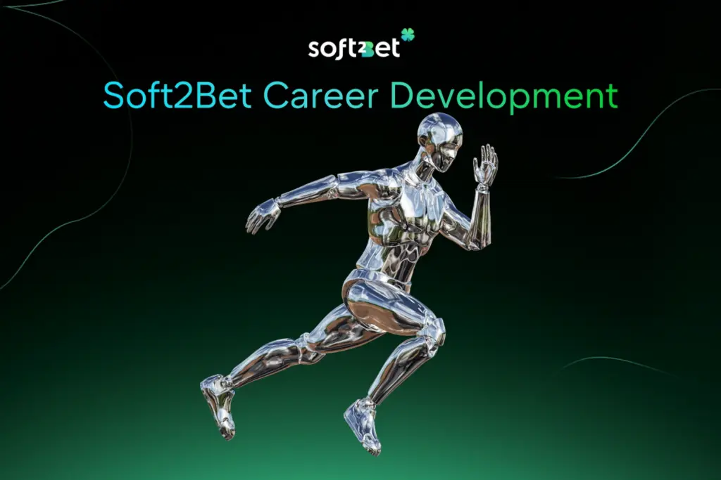 Soft2Bet Career Development
